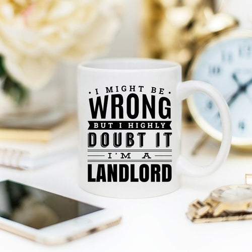 11oz White Ceramic Coffee Mug -  I Might Be Wrong